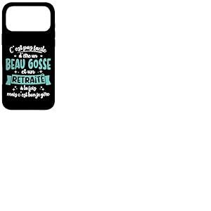 Retrait&eacute; Id&eacute;e Cadeau Humour Anniversaire Beau Gosse Retraite Coque pour iPhone 17 Pro Max