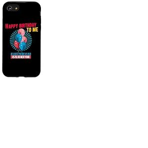 Citation d'anniversaire Drole - Happy Birthday to Me Coque pour iPhone SE (2020) / 7/8