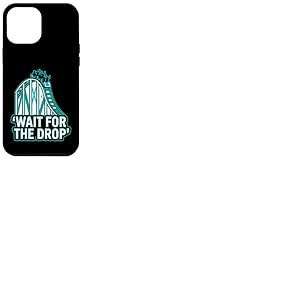 Roller Coaster Wait for The Drop Funny Coque pour iPhone 12 Pro Max