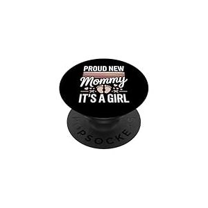 Proud New Mommy It's A Girl Baby Footprints Announcement PopSockets PopGrip Adh&eacute;sif