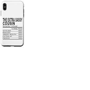 The extra impertinent cousin nutrition fact fun cousins hommes femmes Coque pour iPhone XS Max