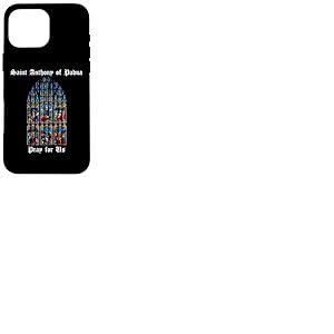 Saint Antoine de Padoue Priez pour Nous Coque pour iPhone 16 Pro Max