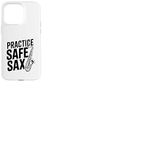 Practice Safe Sax Funny Musician Humour Coque pour iPhone 15 Pro Max