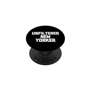 New Yorker non filtré - Inscription New York City NYC New York PopSockets PopGrip Adhésif
