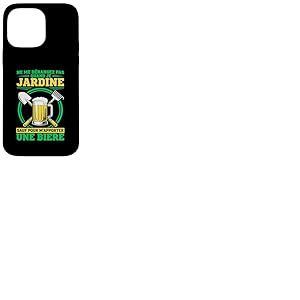 Jardin Jardinier Jardine Et Bi&egrave;re Dr&ocirc;le Id&eacute;e Jardinage Coque pour iPhone 14 Pro Max