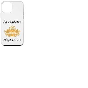 La Galette C'est la Vie &eacute;piphanie Humour Galette des Rois Coque pour iPhone 12 Mini