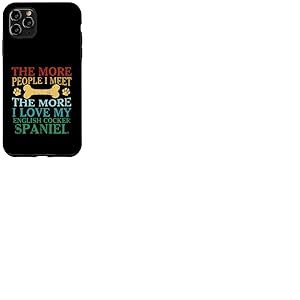 Plus de gens que je rencontre plus j'aime mon cocker anglais Coque pour iPhone 11 Pro Max