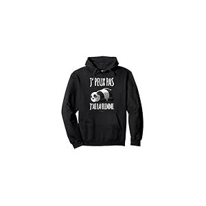 Sweat Femme avec Capuche Panda Humour J'Ai La Flemme Sweat &agrave; Capuche