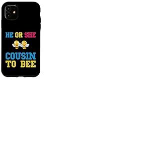 He Or She Cousin To Bee Baby Shower Party Révélation du sexe Coque pour iPhone 11