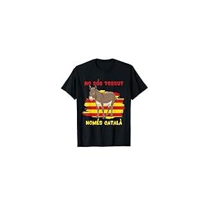 Je ne suis pas t&ecirc;tu juste catalan &acirc;ne avec drapeau catalogne T-Shirt