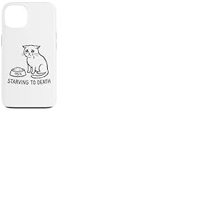 Humour Chat &laquo; Starving to Death &raquo; Chat Qui Pleure Coque pour iPhone 13