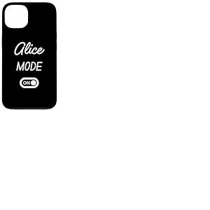 Mode Alice Activ&eacute; Nom Dr&ocirc;le Coque pour iPhone 13