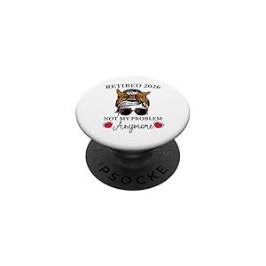 Retraité 2026 Not My Problem Anymore Leopard Women Retirement PopSockets PopGrip Adhésif
