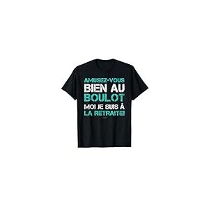 Tee Shirt Homme Manche Courte Cadeau Je Suis à La Retraite T-Shirt