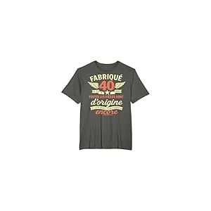 40&egrave;me Anniversaire Homme Femme 40 Ans 1985 d&eacute;co dr&ocirc;le Cadeau T-Shirt