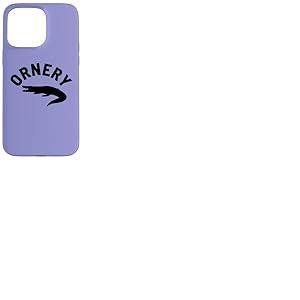 Mama Says Ornery Gators - Humour dr&ocirc;le du Sud Coque pour iPhone 15 Pro Max