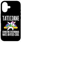 Taticorne Humour Tata Licorne Cadeau Tante F&ecirc;te des M&egrave;res Coque pour iPhone 17