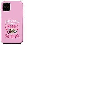 Sorry Girls Mommy is My Valentine C&oelig;urs l&eacute;opard et Plaid Coque pour iPhone 11