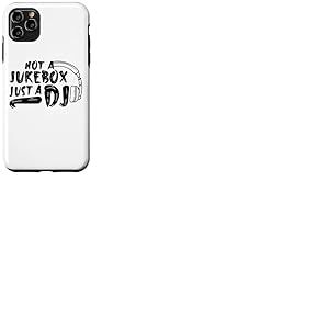 Tenue de Disc-Jockey Amusante - Pas Un Juke-Box, Juste Un DJ Coque pour iPhone 11 Pro Max