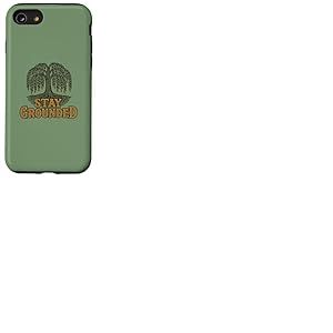 Stay Grounded Saule pleureur avec Citation de la Nature Coque pour iPhone SE (2020) / 7/8