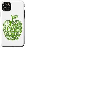 Une Pomme par Jour &eacute;loigne Le m&eacute;decin d'une Pomme Coque pour iPhone 11 Pro Max