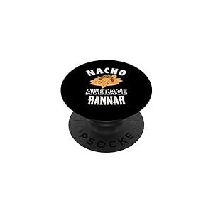 Nacho Average Hannah Cinco De Mayo Cadeau dr&ocirc;le Nachos PopSockets PopGrip Adh&eacute;sif