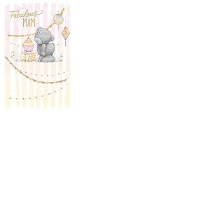 Me to You Tatty Teddy Carte d'anniversaire pour une maman fabuleuse &ndash; Collection officielle