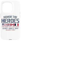 Jour J 6 Juin 1944 Honor The Heroes USA UK Canada France Coque pour iPhone 15 Pro