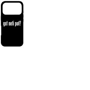 Funny Got Neti Pot Fun Gag Fantaisie Humour Coque pour iPhone 17 Pro