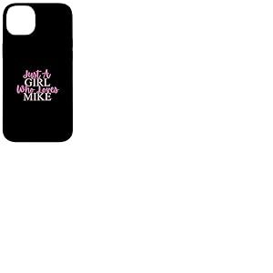 Just A Girl Who Loves Mike Cute Coque pour iPhone 14 Plus