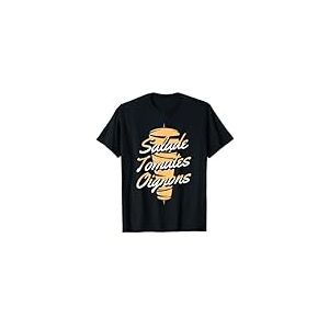 Salade Tomate oignon Humour Kebab Chef Kebabier Magique T-Shirt