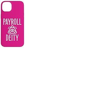 Payroll Deity Ressources humaines Feuille de Temps Bureau Professionnel Coque pour iPhone 14 Plus