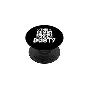 Nom du chat Dusty Human appartient au nom du chat Dusty PopSockets PopGrip Adhésif