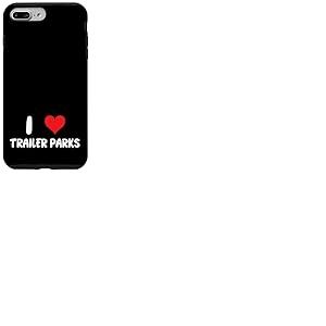 I Love Trailer Parks - Remorque Maison Simple Large Double Large Coque pour iPhone 7 Plus/8 Plus