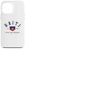Cadeau ami ha&iuml;ti Drapeau ha&iuml;ti Port-au-Prince ha&iuml;ti Cadeau Coque pour iPhone 13 Pro Max