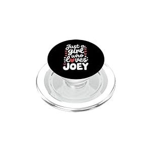 Just A Girl Who Loves Joey T-Shirt Cute Joey PopSockets PopGrip pour MagSafe