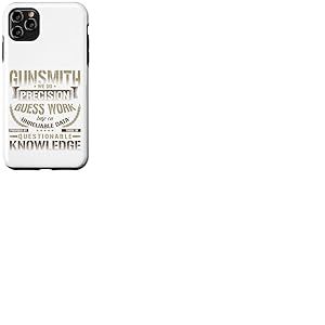 T-Shirt Gunsmithing We Do Precision Guess Work Cool Gunsmith Coque pour iPhone 11 Pro Max