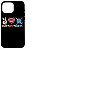 Peace Love Aiguilles à tricoter Coque pour iPhone 16 Pro Max