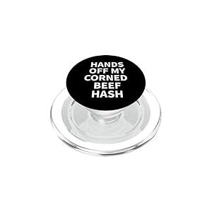 Corned Beef Hash Apparel - Meilleur Design Amusant pour Les Amateurs de haschisch PopSockets PopGrip pour MagSafe