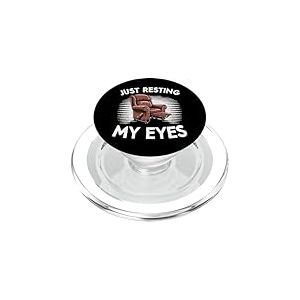 Just Resting My Eyes Fauteuil Humoristique pour Homme PopSockets PopGrip pour MagSafe