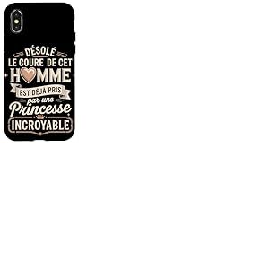 Désolé Le Coeur De Cet Homme Princesse Incroyable Coque pour iPhone X/XS