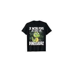 Je M'en Fous Je Suis Un Dinosaure - Dinosaure Mignon T-Shirt