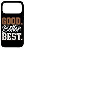 Bon Meilleur Meilleur T-Shirt Motivation Dr&ocirc;le Coque pour iPhone 17 Pro Max