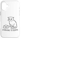 Humour Chat &laquo; Starving to Death &raquo; Chat Qui Pleure Coque pour iPhone 16 Plus
