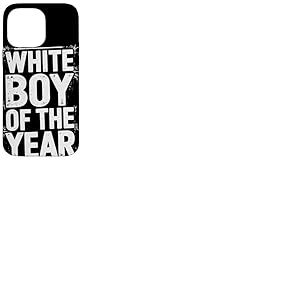 White Boy Of The Year Message Humour Noir Sarcastique Coque pour iPhone 14 Pro Max