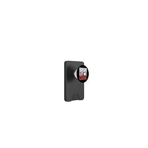 Bruh Let Me Cook Point de Confiance de Confiance |- PopSockets PopWallet pour MagSafe