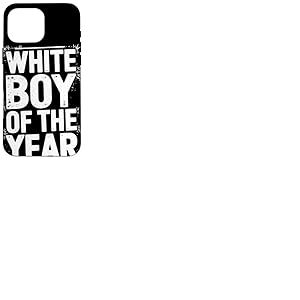 White Boy Of The Year Message Humour Noir Sarcastique Coque pour iPhone 16 Pro Max