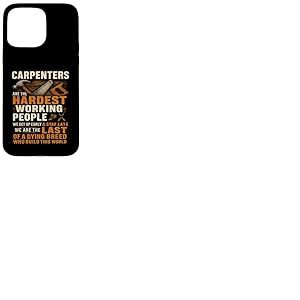 Équipe de construction de charpentier fière et travailleuse Coque pour iPhone 15 Pro Max