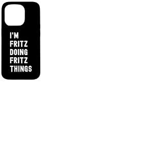 Je suis Fritz Qui Fait des Choses à Fritz Coque pour iPhone 15 Pro