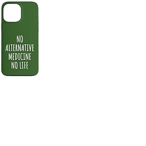 Médecine Alternative Homéopathie Guérison Bien-être à Base de Plantes Coque pour iPhone 13 Pro Max